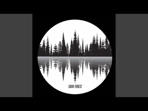 Dark forest