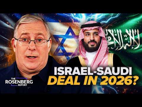 EXCLUSIVE: Tensions Brew As Saudi Arabia INCHES Toward Israel Peace Deal | Rosenberg Report