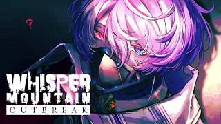 【WHISPER MOUNTAIN OUTBREAK】escape zombi