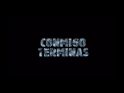 FIGU - ConmigoTerminas [Official Video]