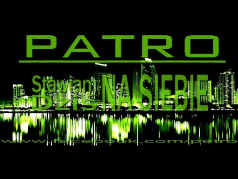 PATRO x STAWIAM DZIŚ NA SIEBIE
