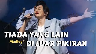 Tiada Yang Lain medley Di Luar Pikiran - GMS Live - KKR Malam Pentakosta Sarawak