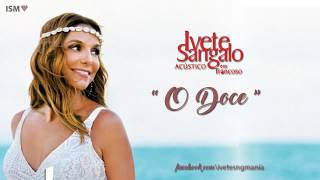 Ivete Sangalo - O Doce