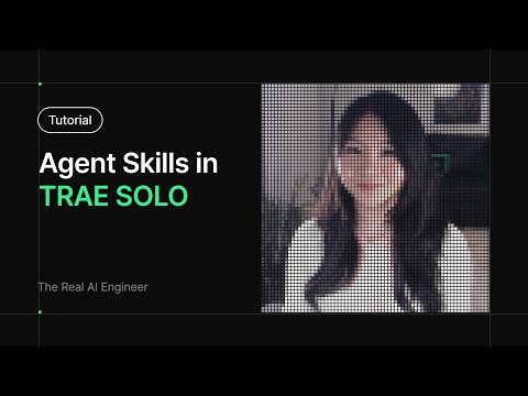 TRAE Skills Tutorial: How to Create and Use Agent Skills (Step-by-Step)