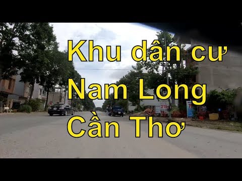 Khu dân cư Nam Long và Hưng Phú 2, Quận Cái Răng, Cần Thơ # cantho city