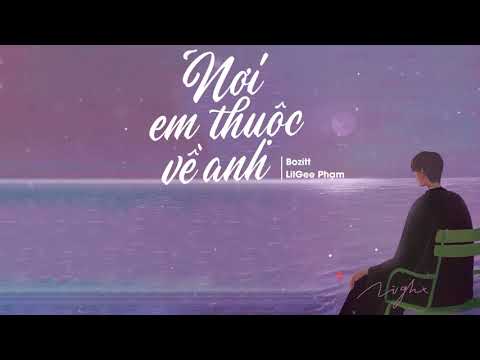 Nơi em thuộc về anh - Bozitt