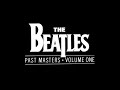 The Beatles "Past Masters vol.1" compilación ...