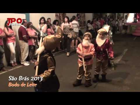 São Brás 2013- Bodo de Leite-Edição de João Oliveira