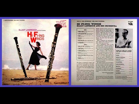 Elliot Lawrence And His Orchestra – Hi Fi-ing Winds - 1958 - Lp