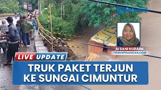 Truk Fuso Bermuatan Paket JNT Terjun Bebas ke Sungai Cimuntur, Spoir & Kernet Alami Luka Ringan