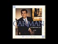4. Jesus, Keep Me Near The Cross (Carman: I Surrender All - 30 Classic Hymns)