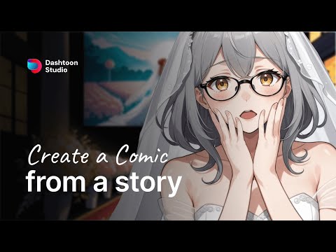 Create a comic from a story | Dashtoon Studio Introduction 01