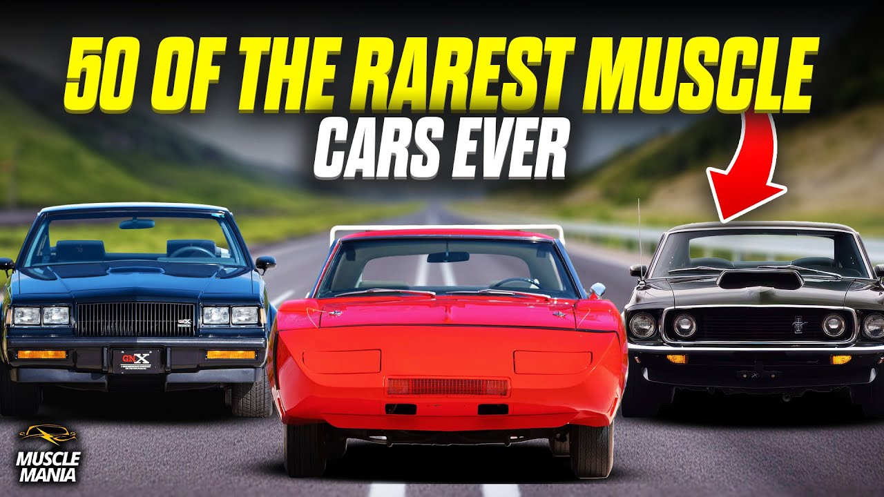 50 Rarest Muscle Cars Ever Made: Unbelievable Powerhouses That Will Blow Your Mind!/ MuscleMania