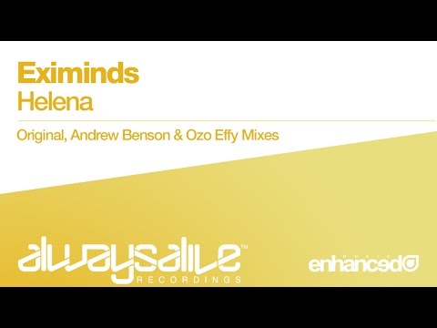 Eximinds - Helena (Andrew Benson Remix) [OUT NOW]