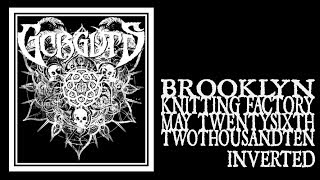 Gorguts - Inverted (Knitting Factory 2010)
