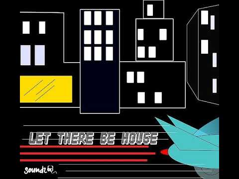 Let There Be House 2 mixed by soundz - incl. tracks from David Penn, Dombresky, Sebb Junior and more