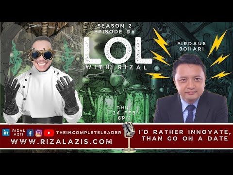 LOL with Rizal: I'd rather INNOVATE than go on a DATE 😎