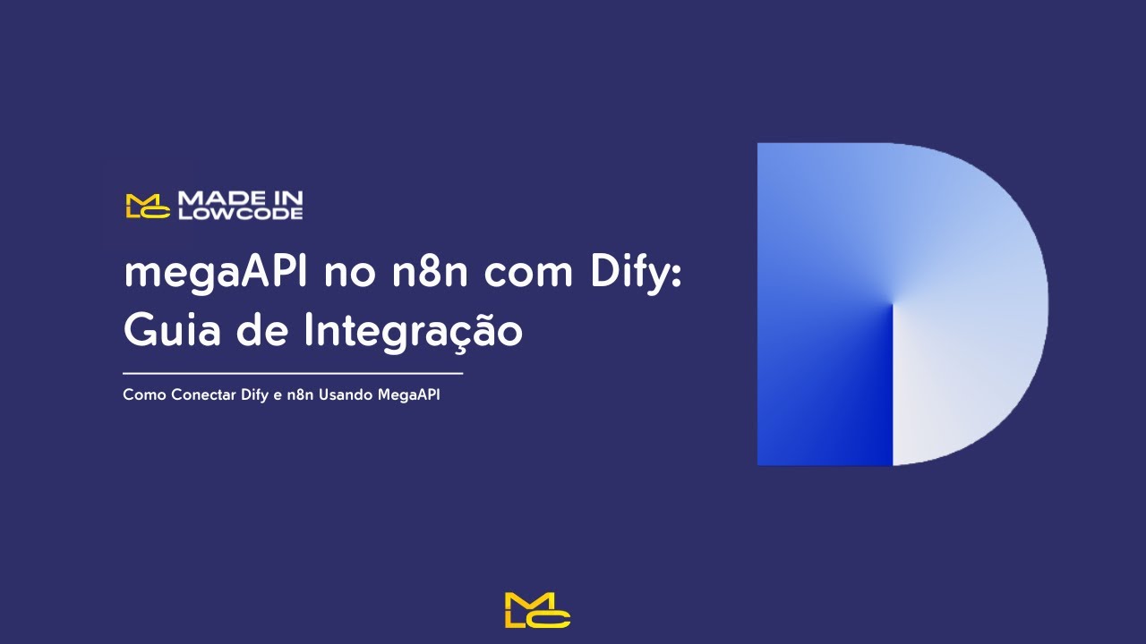 megaAPI no n8n com Dify: Guia de Integração (Aula Fundamentos Dify @nocodestartup )