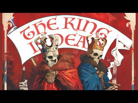Meghalt a király, éljen a király! - The King is Dead bemutató - Dice And Decks