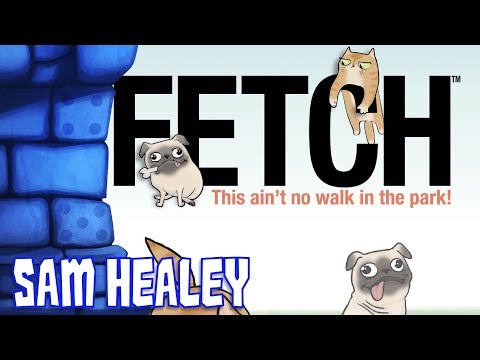Fetch Review with Sam Healey