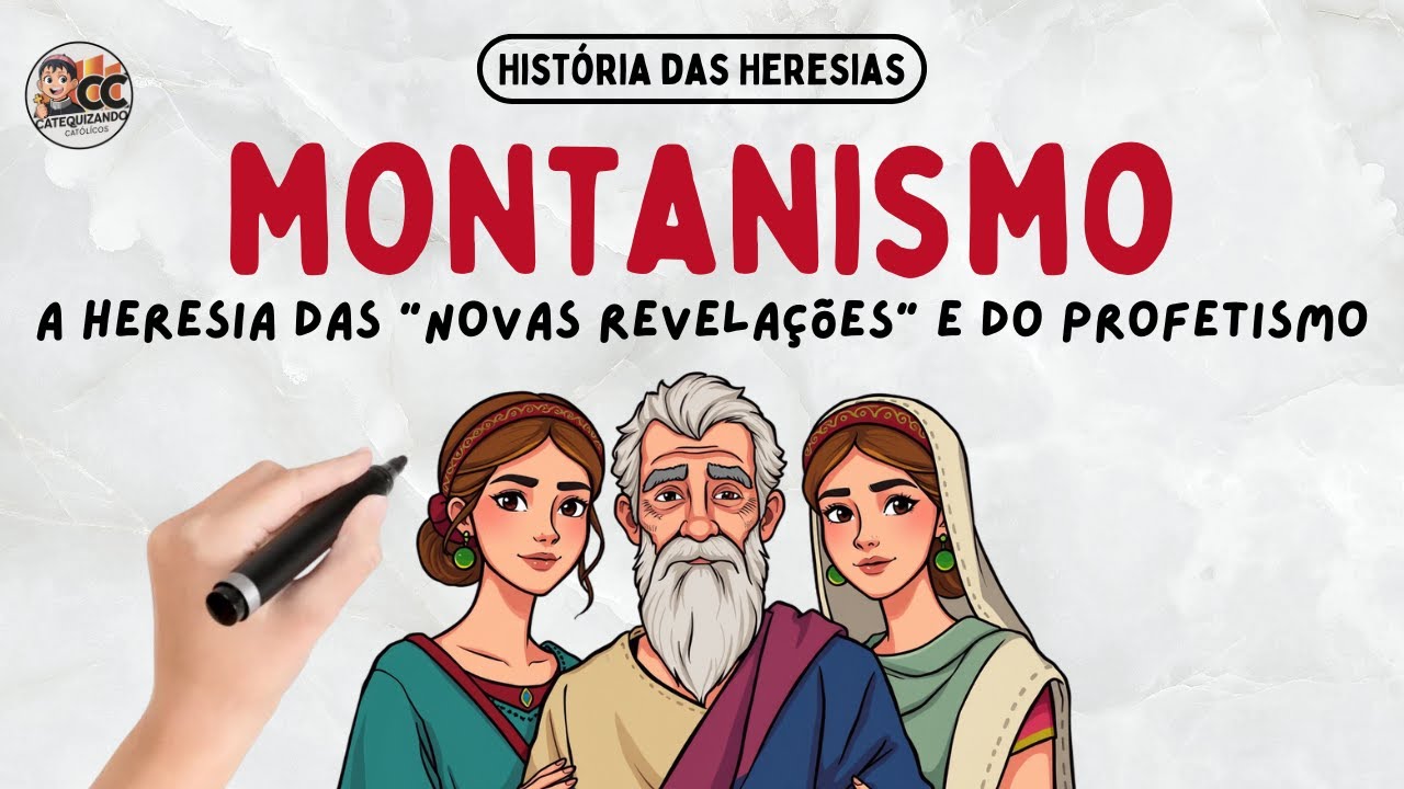 Por Que o Montanismo Foi Condenado Pela Igreja Católica? O Que Foi e Como Surgiu Esta Heresia?