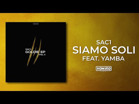 SAC1 feat. YAMBA - 02 - SIAMO SOLI (LYRIC VIDEO)