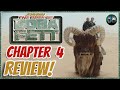 The Book Of Boba Fett Chapter 4 REVIEW w/SPOILERS: 