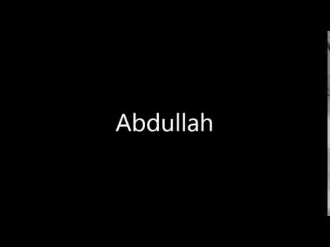 How to Pronounce Abdullah