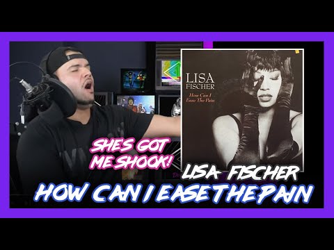 First Time Reaction Lisa Fischer How Can I Ease The Pain (SHE BLEW ME AWAY!) | Dereck Reacts