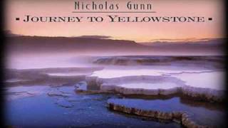 Rebirth - Nicholas Gunn Journey to Yellowstone