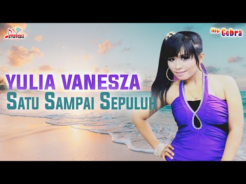 Yulia Vanesza - Satu Sampai Sepuluh (Official Music Video)