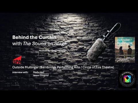 Behind the Curtain - Outside Mullingar (Bainbridge Performing Arts)