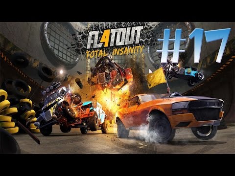 FlatOut 4 : Total Insanity Walkthrough Gameplay Part 17 [ HD ] PS4/XBOX/ONE/PC 2017