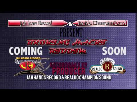 Broking Haert Riddim  produce by jah hands record & realdo champion sound