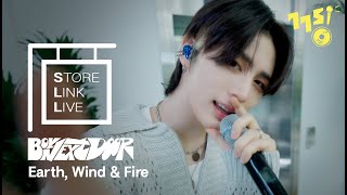 Download lagu [Store Link Live] BOYNEXTDOOR - Earth, Wind & Fire | 보이넥스트도어 | 스토어링크 라이브 | 스.링.라 | Live | GOGOSING mp3