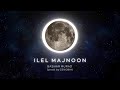 BASHAR MURAD - ILEL MAJNOON LYRIC VIDEO - الليل مجنون (PROD. ZENOBIA)