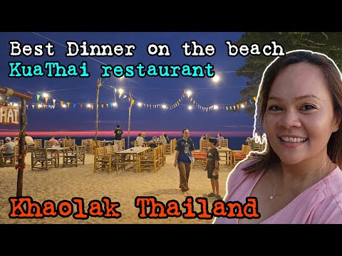 Kua Thai Restaurant on the Beach | KhaoLak Thailand 