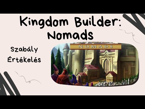 Kingdom Builder: Nomads kiegészítő játékbemutató és szabályismertető - Társasozz Okosan!