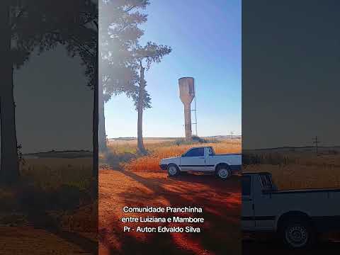 Comunidade Pranchinha entre Luiziana e Mambore Pr