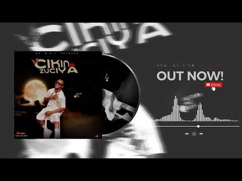 Auta Mg Boy - Cikin Zuciya (official audio) 2022