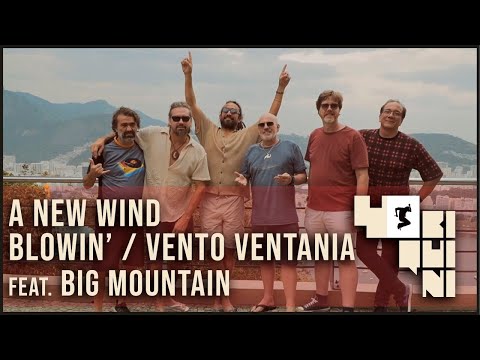A New Wind Blowing / Vento Ventania [Clipe Oficial] - Biquini Cavadão (feat. Big Mountain)