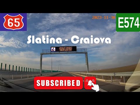 Slatina - Bals - Spineni - Pielesti - Craiova #DN65 #E574 #slatina #craiova #DEx12