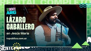 Lázaro Caballero en Jesús María 2026 - Se Siente Argentina