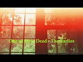 One Of Us Is Dead - The Earlies
