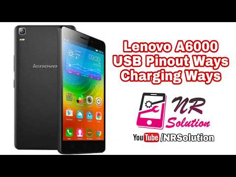 Lenovo A6000 USB Pinout And Charging Ways