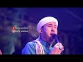 Sholawat Marhaban Habib Bidin Assegaf ️