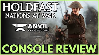Holdfast Nations at War CONSOLE REVIEW!
