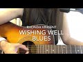 Wishing Well Blues (Rhonda Vincent) Covered by Kamoko