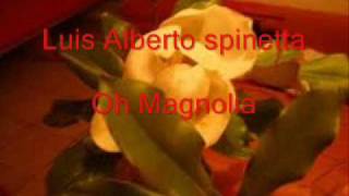 spinetta - Oh magnolia