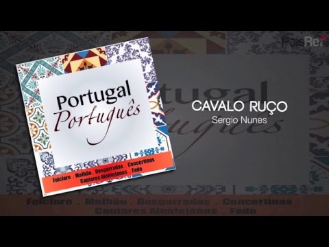 Sergio Nunes - Cavalo Ruço